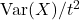 \operatorname{Var}(X)/t^2