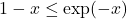 1-x\le \exp(-x)