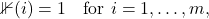 \[\mathbb{1}(i) = 1 \quad\text{for }i =1,\ldots,m,\]