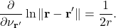 \begin{equation*} \frac{\partial}{\partial \nu_{\mathbf{r}'}} \ln \|\mathbf{r}-\mathbf{r}'\| = \frac{1}{2r}. \end{equation*}