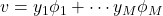 v = y_1 \phi_1 + \cdots y_M\phi_M