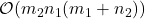 \mathcal{O}(m_2n_1(m_1+n_2))