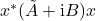 Rendered by QuickLaTeX.com x^*(\tilde{A}+\mathrm{i}B)x
