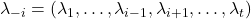\lambda_{-i} = (\lambda_1,\ldots, \lambda_{i-1},\lambda_{i+1},\ldots,\lambda_t)