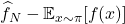 \hat{f}_N - \expect_{x\sim\pi}[f(x)]