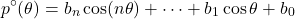 \[p^\circ(\theta) = b_n\cos(n\theta) + \cdots + b_1\cos\theta + b_0\]