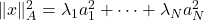 \|x\|_A^2 = \lambda_1 a_1^2 + \cdots + \lambda_N a_N^2