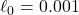 \ell_0 = 0.001