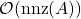 \mathcal{O}(\operatorname{nnz}(A))