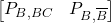 \begin{bmatrix} P_{B,BC} & P_{B,\overline{B}} \end{bmatrix}