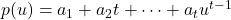 p(u) = a_1 + a_2 t + \cdots + a_t u^{t-1}