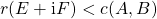 Rendered by QuickLaTeX.com r(E+\mathrm{i}F) < c(A,B)