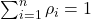 \sum_{i=1}^n \rho_i = 1