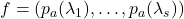 f = (p_a(\lambda_1),\ldots,p_a(\lambda_s))
