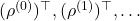 (\rho^{(0)})^\top, (\rho^{(1)})^\top,\ldots