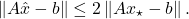 \[\norm{A\hat{x} - b} \le 2\norm{Ax_\star - b}. \]