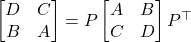 \begin{bmatrix} D & C \\ B & A \end{bmatrix} = P\begin{bmatrix} A & B \\ C & D \end{bmatrix}P^\top