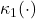 \kappa_1(\cdot)