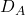 Rendered by QuickLaTeX.com D_A