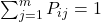 \sum_{j=1}^m P_{ij} = 1