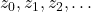 z_0,z_1,z_2,\ldots