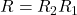 R = R_2R_1
