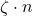 Rendered by QuickLaTeX.com \zeta \cdot n