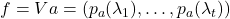 f = Va = (p_a(\lambda_1),\ldots,p_a(\lambda_t))