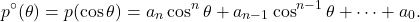 \begin{equation*}p^\circ(\theta) = p(\cos \theta) = a_n \cos^n \theta + a_{n-1} \cos^{n-1} \theta + \cdots + a_0.\end{equation*}