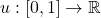 u : [0,1] \to \mathbb{R}