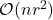 \mathcal{O}(nr^2)