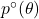 p^\circ(\theta)