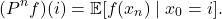 \[(P^nf)(i) = \expect[f(x_n) \mid x_0 = i]. \]