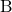 Rendered by QuickLaTeX.com \rm B