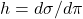 h = d\sigma/d\pi