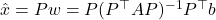 \hat{x} = Pw = P(P^\top AP)^{-1}P^\top b