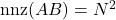 \operatorname{nnz}(AB) = N^2