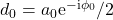 d_0 = a_0 \mathrm{e}^{-\mathrm{i} \phi_0}/2